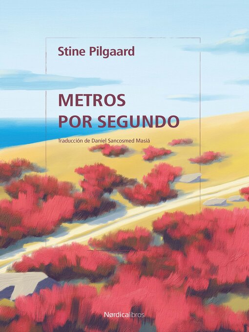 Title details for Metros por segundo by Stine Pilgaard - Available